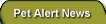 Pet Alert News